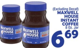 Bravo Supermarkets Maxwell house instant coffee offer