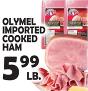 Bravo Supermarkets Olymel imported cooked ham offer