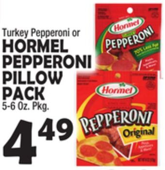 Bravo Supermarkets Hormel pepperoni pillow pack offer