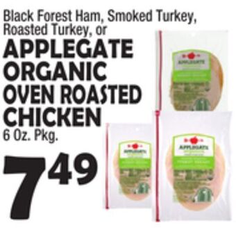 Bravo Supermarkets Applegate organic oven roasted chicken offer