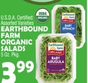 Bravo Supermarkets Earthbound farm organic salads offer