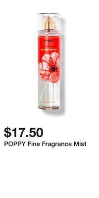 Bath & Body Works Poppy fine fragrance mist offer
