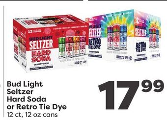 Weis Markets Bud light seltzer hard soda or retro tie dye offer
