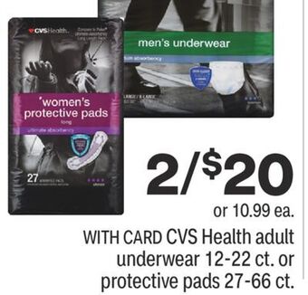 CVS Cvs health adult underwear 12-22 ct. or protective pads 27-66 ct offer