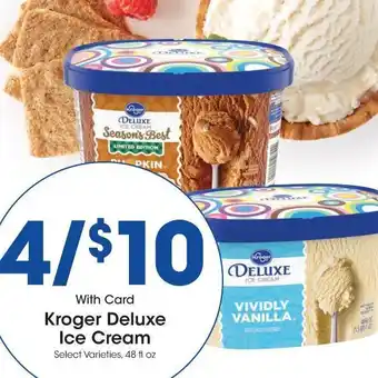Kroger Deluxe ice cream x4 offer