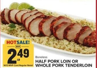 Food Lion Half Pork Loin or Whole Pork Tenderloin offer