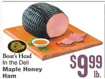 Forest Hills Food Boar's head in the deli maple honey ham offer