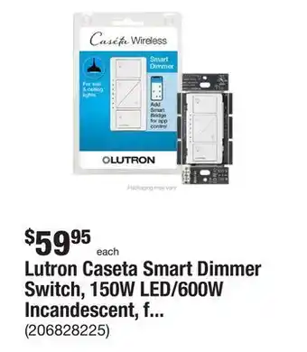 The Home Depot Lutron caseta smart dimmer switch, 150w led/600w incandescent, for wall and ceiling lights, white offer