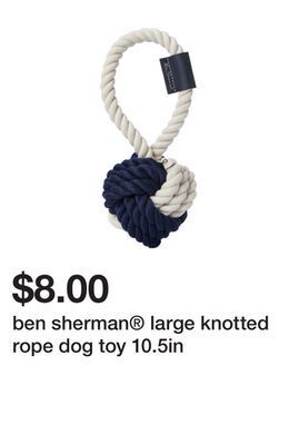 Five Below Ben sherman® large knotted rope dog toy 10.5in offer