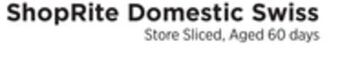 ShopRite Domestic swiss offer