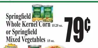 Baja Ranch Springfield whole kernel corn or springfiled mixed mixed vegetables offer