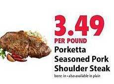 Festival Foods Porketta seasoned pork shoulder steak offer