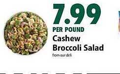 Festival Foods Cashew broccoli salad offer