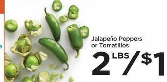Food 4 Less Jalapeño peppers or tomatillos offer