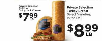 Food 4 Less Private selection colby or colby jack cheese private selection turkey breast offer