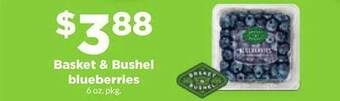 Hy-Vee Basket & bushel blueberries offer