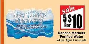 Rancho Markets Rancho markets purified water offer