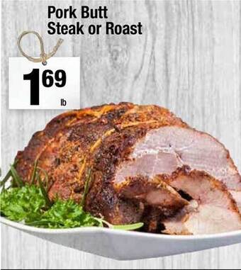 Super King Markets Pork butt steak or roast offer