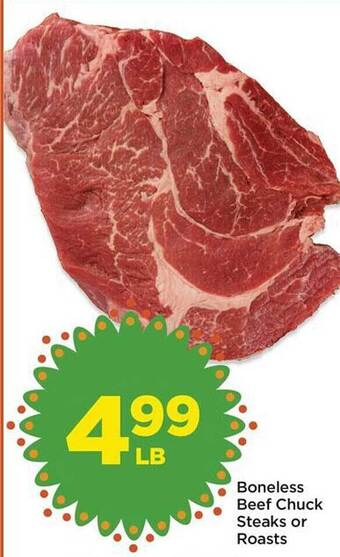 Foods Co Boneless beef chuck steaks or roasts offer