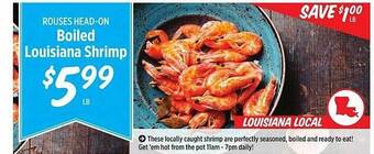 Rouses Rouses head-on boiled louisiana shrimp offer