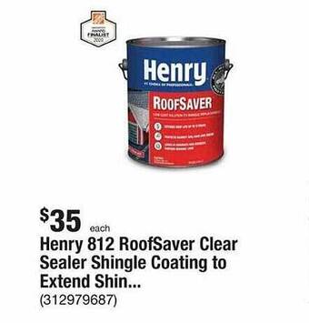 The Home Depot Henry 812 roofsaver clear sealer shingle coating to extend shin offer