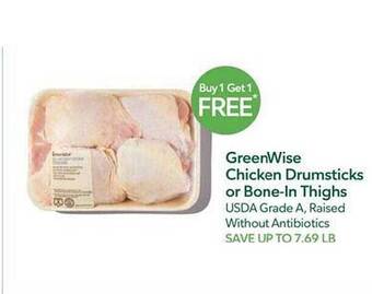 Publix Greenwise chicken drumsticks or bone-in thighs offer