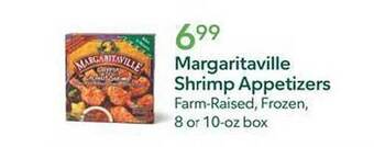 Publix Margaritaville shrimp appetizers offer