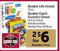 Safeway Quaker life cereal quaker cap'n crunch's cereal offer