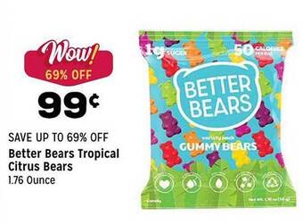 Grocery Outlet Better bears tropical citrus bears offer
