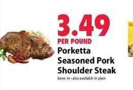 Festival Foods Porketta seasoned pork shoulder steak offer
