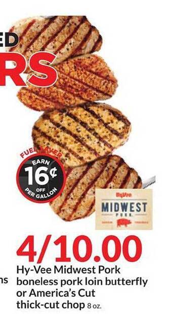 Hy-Vee Hy-vee midwest pork boneless pork loin butterfly or america's cut thick-cut chop offer