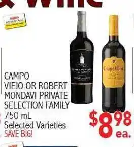 Ingles Markets Campo viejo or robert mondavi private selection family offer