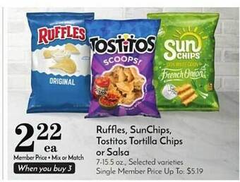 Pavilions Ruffles, sunchips, tostitos tortilla chips or salsa offer