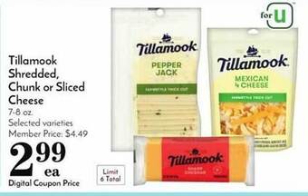 Pavilions Tillamook shredded, chunk or sliced cheese offer