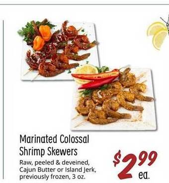 Sprouts Farmers Market Marinated colossal shrimp skewers offer