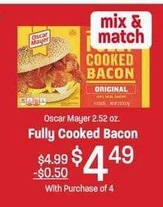 Maceys Oscar mayer fully cooked bacon offer