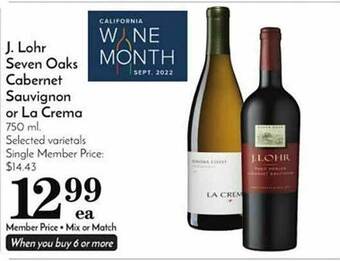 Pavilions J. lohr seven oaks cabernet sauvignon or la crema offer