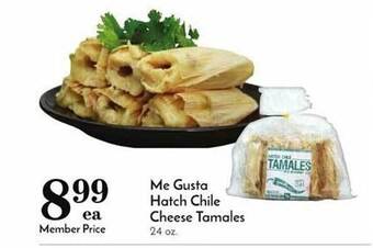 Pavilions Me gusta hatch chile cheese tamales offer