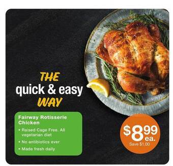 Fairway Store Market Fairway rotisserie chicken offer
