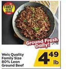 Weis Markets Weis quality family size 80% lean ground beef offer