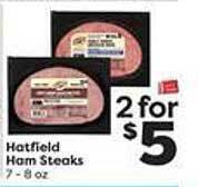 Weis Markets Hatfield ham steaks offer