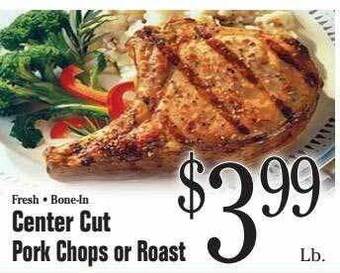 Morton Williams Center cut pork chops or roast offer