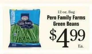 Pero family farms gree beans