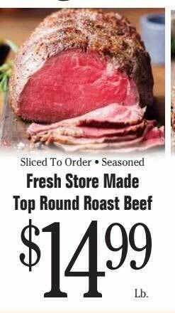 Morton Williams Fresh store made top round roast beef offer