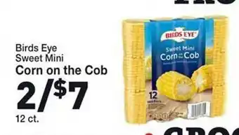 Rosauers Birds eye sweet mini corn on the cob offer