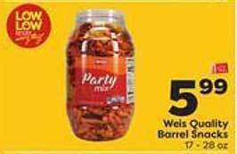 Weis Markets Weis quality barrel snacks offer