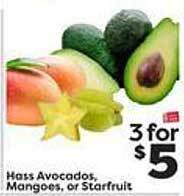 Weis Markets Hass avocados, mangoes, or starfruit offer