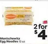 Weis Markets Manischewitz egg noodles offer
