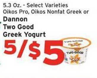 Hannaford Dannon two good greek yogurt offer