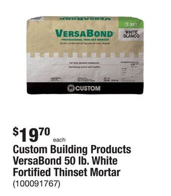 The Home Depot Custom building products versabond 50 lb. white fortified thinset mortar offer
